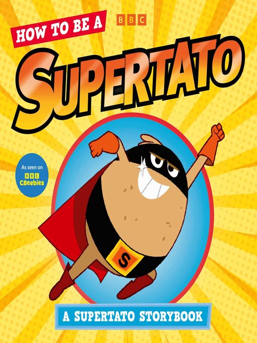 Title details for How to be a Supertato by Supertato - Available